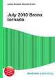 July 2010 Bronx tornado, Jesse Russell,Ronald Cohn 