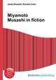 Miyamoto Musashi in fiction, Jesse Russell,Ronald Cohn 