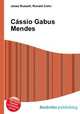 Cassio Gabus Mendes, Jesse Russell,Ronald Cohn 