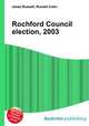 Rochford Council election, 2003, Jesse Russell,Ronald Cohn 