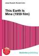 This Earth Is Mine (1959 film), Jesse Russell,Ronald Cohn 