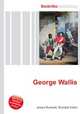 George Wallis, Jesse Russell,Ronald Cohn 