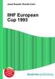 IIHF European Cup 1993, Jesse Russell,Ronald Cohn 