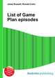 List of Game Plan episodes, Jesse Russell,Ronald Cohn 