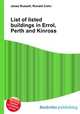 List of listed buildings in Errol, Perth and Kinross, Jesse Russell,Ronald Cohn 