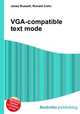 VGA-compatible text mode, Jesse Russell,Ronald Cohn 