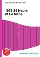 1976 24 Hours of Le Mans, Jesse Russell,Ronald Cohn 