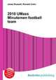 2010 UMass Minutemen football team, Jesse Russell,Ronald Cohn 