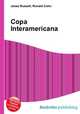 Copa Interamericana, Jesse Russell,Ronald Cohn 