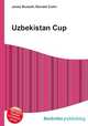 Uzbekistan Cup, Jesse Russell,Ronald Cohn 