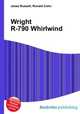 Wright R-790 Whirlwind, Jesse Russell,Ronald Cohn 