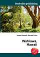Wahiawa, Hawaii, Jesse Russell,Ronald Cohn 