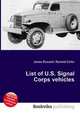 List of U.S. Signal Corps vehicles, Jesse Russell,Ronald Cohn 