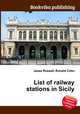 List of railway stations in Sicily, Jesse Russell,Ronald Cohn 