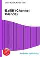 Bailiff (Channel Islands), Jesse Russell,Ronald Cohn 
