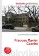 Frances Xavier Cabrini, Jesse Russell,Ronald Cohn 
