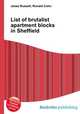 List of brutalist apartment blocks in Sheffield, Jesse Russell,Ronald Cohn 