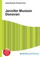 Jennifer Munson Donovan, Jesse Russell,Ronald Cohn 