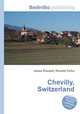 Chevilly, Switzerland, Jesse Russell,Ronald Cohn 