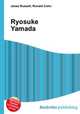 Ryosuke Yamada, Jesse Russell,Ronald Cohn 
