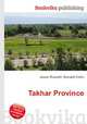 Takhar Province, Jesse Russell,Ronald Cohn 