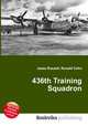 436th Training Squadron, Jesse Russell,Ronald Cohn 