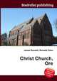 Christ Church, Ore, Jesse Russell,Ronald Cohn 