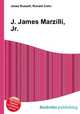 J. James Marzilli, Jr., Jesse Russell,Ronald Cohn 