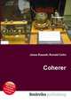 Coherer, Jesse Russell,Ronald Cohn 
