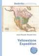 Yellowstone Expedition, Jesse Russell,Ronald Cohn 