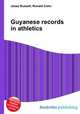 Guyanese records in athletics, Jesse Russell,Ronald Cohn 