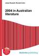 2004 in Australian literature, Jesse Russell,Ronald Cohn 