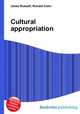 Cultural appropriation, Jesse Russell,Ronald Cohn 