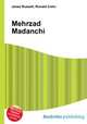 Mehrzad Madanchi, Jesse Russell,Ronald Cohn 