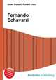 Fernando Echavarri, Jesse Russell,Ronald Cohn 