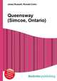 Queensway (Simcoe, Ontario), Jesse Russell,Ronald Cohn 
