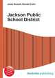 Jackson Public School District, Jesse Russell,Ronald Cohn 