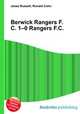 Berwick Rangers F.C. 1–0 Rangers F.C., Jesse Russell,Ronald Cohn 