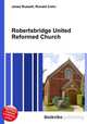 Robertsbridge United Reformed Church, Jesse Russell,Ronald Cohn 