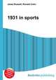 1931 in sports, Jesse Russell,Ronald Cohn 