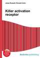 Killer activation receptor, Jesse Russell,Ronald Cohn 