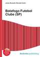 Botafogo Futebol Clube (SP), Jesse Russell,Ronald Cohn 