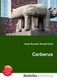 Cerberus, Jesse Russell,Ronald Cohn 