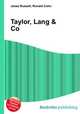 Taylor, Lang & Co, Jesse Russell,Ronald Cohn 
