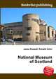 National Museum of Scotland, Jesse Russell,Ronald Cohn 
