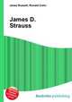 James D. Strauss, Jesse Russell,Ronald Cohn 