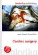 Cardiac surgery, Jesse Russell,Ronald Cohn 