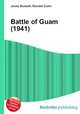 Battle of Guam (1941), Jesse Russell,Ronald Cohn 