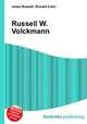 Russell W. Volckmann, Jesse Russell,Ronald Cohn 