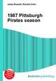 1987 Pittsburgh Pirates season, Jesse Russell,Ronald Cohn 